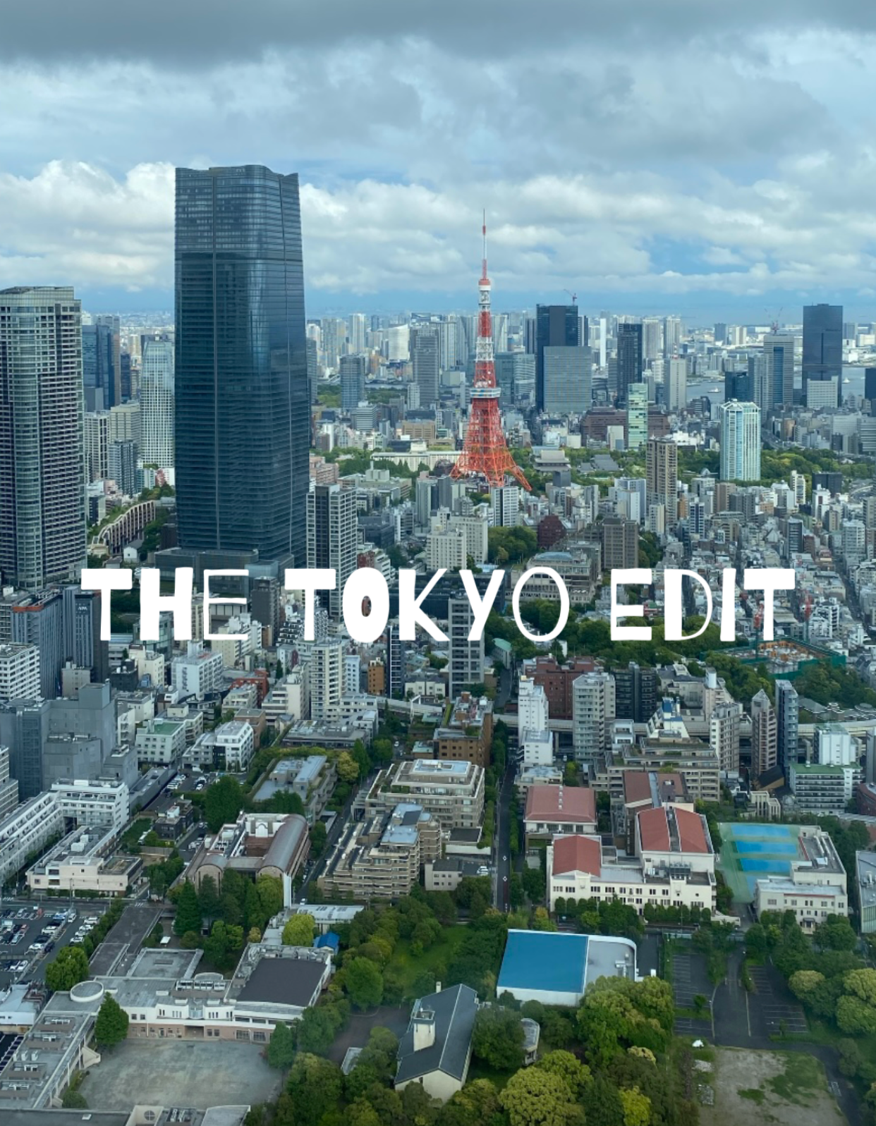 The Tokyo Edit